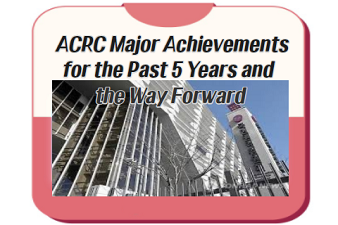 ACRC Major Achievements for the Past 5 Years and the Way Forward